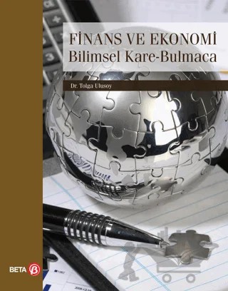 Finans ve Ekonomi - Bilimsel Kare-Bulmaca – Tolga Ulusoy – Beta Yayınevi kitap kapağı