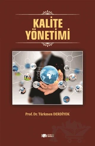 Kalite Yönetimi – Türkmen Derdiyok – Berikan Yayınevi kitap kapağı