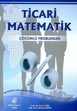 Ticari Matematik – Erdem Koç, Mehmet Kevük – Adana Nobel Kitabevi kitap kapağı