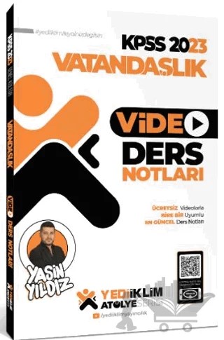 2023 KPSS Atölye Serisi Vatandaşlık Video Ders Notları – Yasin Yıldız – Yediiklim Yayınları kitap kapağı
