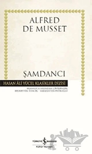 Şamdancı – Alfred de Musset – İş Bankası Kültür Yayınları kitap kapağı