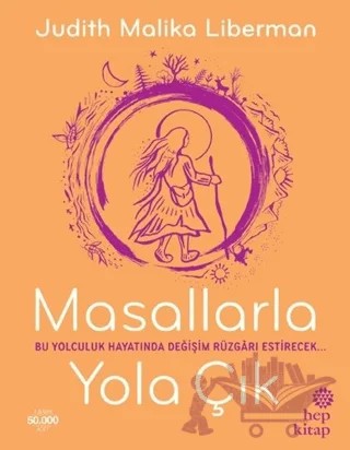 Masallarla Yola Çık – Judith Malika Liberman – Hep Kitap kitap kapağı
