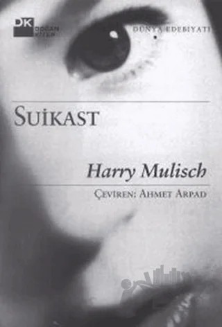 Suikast – Harry Mulisch – Doğan Kitap kitap kapağı