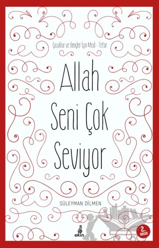 Allah Seni Çok Seviyor – Süleyman Dilmen – Ekin Yayınları kitap kapağı