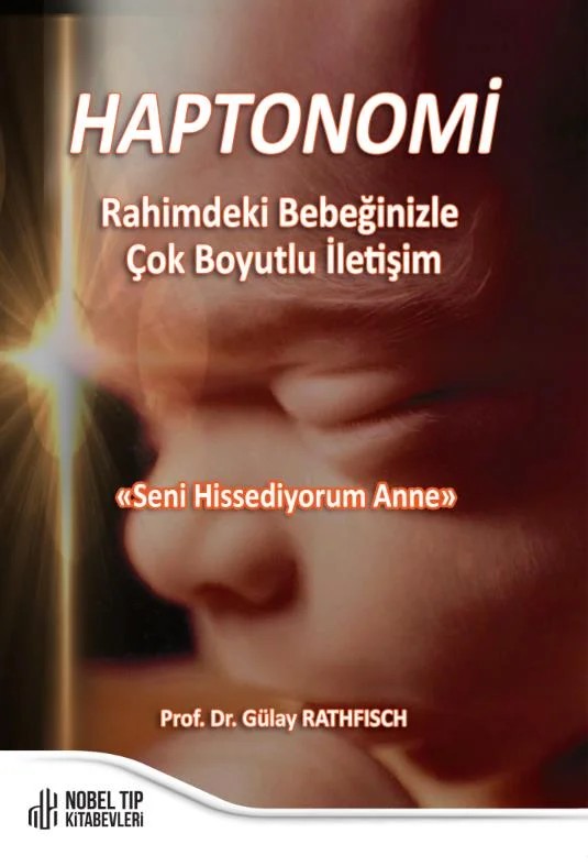 HAPTONOMİ Rahimdeki Bebeğinizle Çok Boyutlu İletişim – Nobel Tıp Kitabevleri kitap kapağı