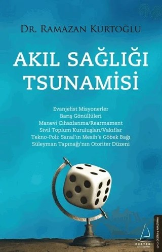 Akıl Sağlığı Tsunamisi – Ramazan Kurtoğlu – Destek Yayınları kitap kapağı