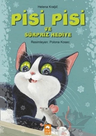 Pisi Pisi ve Sürpriz Hediye – Helena Kraljic – Eksik Parça Yayınları kitap kapağı