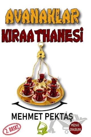 Avanaklar Kıraathanesi – Mehmet Pektaş – Sebe Yayınları kitap kapağı