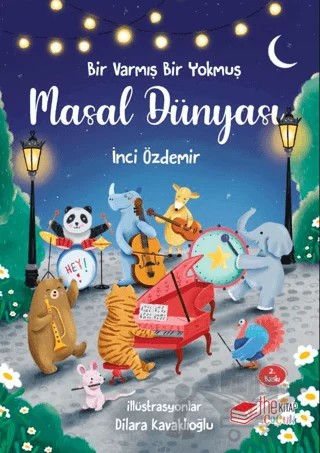Bir Varmış Bir Yokmuş – Masal Dünyası – İnci Özdemir – The Kitap Çocuk kitap kapağı