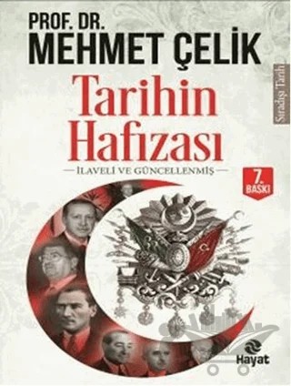 Tarihin Hafızası – Mehmet Çelik – Hayat Yayınları kitap kapağı
