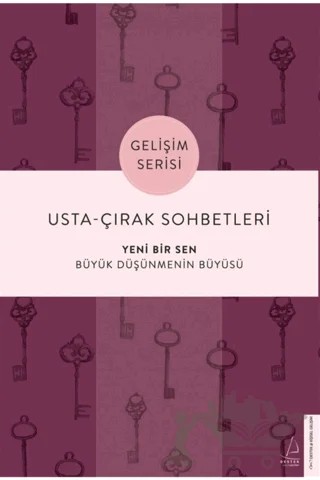 Usta-Çırak Sohbetleri: Yeni Bir Sen – Tuğba Sarıünal – Destek Yayınları kitap kapağı