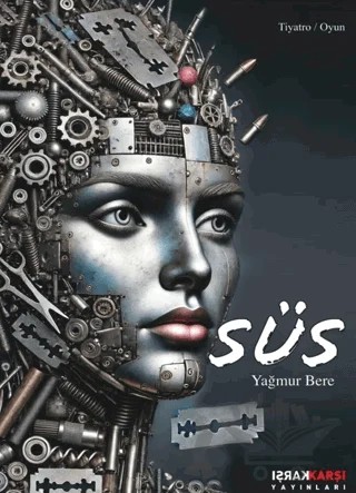 Süs – Yağmur Bere – Karşı Yayınları kitap kapağı