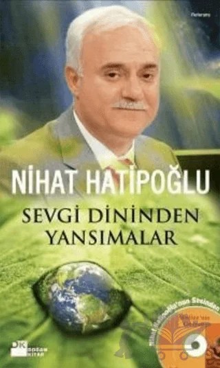 Sevgi Dininden Yansımalar – Nihat Hatipoğlu – Doğan Kitap kitap kapağı