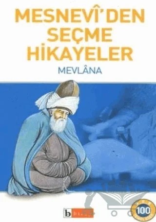 Mesnevi’den Seçme Hikayeler – Mevlana Celaleddin Rumi – Birey Yayıncılık kitap kapağı