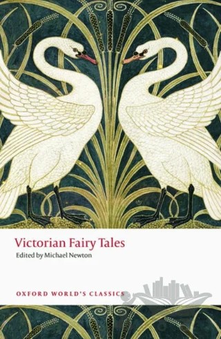 Victorian Fairy Tales – Kolektif – Oxford University Press - Classics kitap kapağı