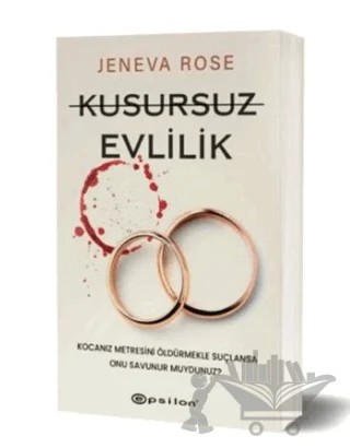 Kusursuz Evlilik – Jeneva Rose – Epsilon Yayınevi kitap kapağı