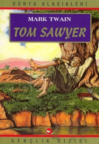 Tom Sawyer – Mark Twaın – Beyaz Balina Yayınları kitap kapağı