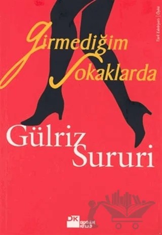 Girmediğim Sokaklarda – Gülriz Sururi – Doğan Kitap kitap kapağı