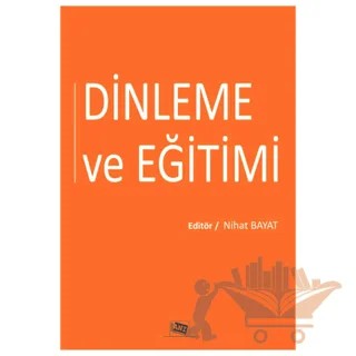 Dinleme ve Eğitimi – Kolektif – Anı Yayıncılık kitap kapağı