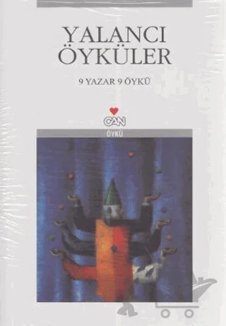 Yalancı Öyküler – Cemil Kavukçu – Can Yayınları kitap kapağı