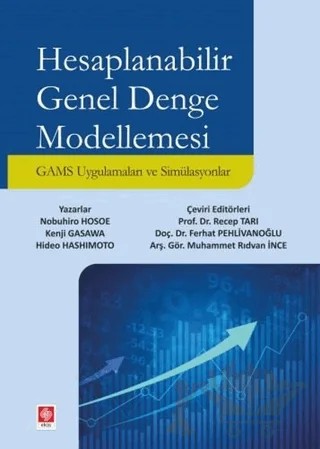 Hesaplanabilir Genel Denge Modellemesi – Hideo Hashimoto, Kenji Gasawa, Nobuhiro Hosoe – Ekin Basım Yayın kitap kapağı