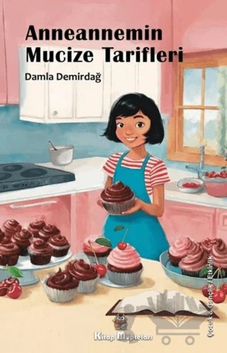 Anneanemin Mucize Tarifi – Damla Demirdağ – Kitap Müptelası Yayınları kitap kapağı