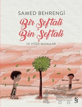 Bir Şeftali Bin Şeftali – Samed Behrengi – Everest Yayınları kitap kapağı