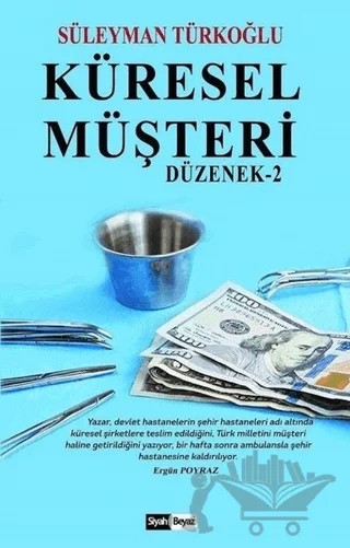 Küresel Müşteri – Süleyman Türkoğlu – Siyah Beyaz Yayınları kitap kapağı