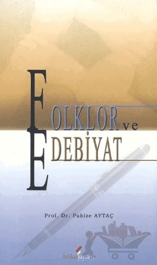Folklor ve Edebiyat – Pakize Aytaç – Berikan Yayınevi kitap kapağı