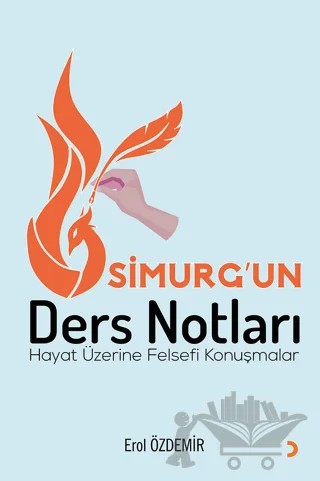 Simurg’un Ders Notları – Erol Özdemir – Cinius Yayınları kitap kapağı