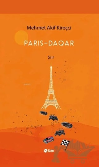 Paris-Daqar – Mehmet Akif Kireççi – Şule Yayınları kitap kapağı