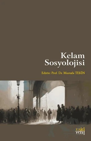 Kelam Sosyolojisi – Kolektif – Eski Yeni Yayınları kitap kapağı