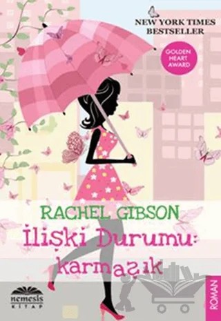 İlişki Durumu: Karmaşık – Rachel Gibson – Nemesis Kitap kitap kapağı