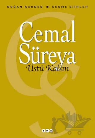 Üstü Kalsın – Cemal Süreya – Yapı Kredi Yayınları kitap kapağı