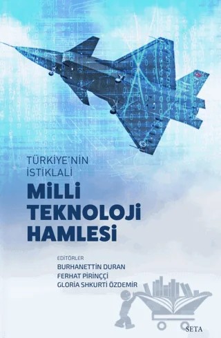 Milli Teknoloji Hamlesi – Kolektif – Seta Yayınları kitap kapağı