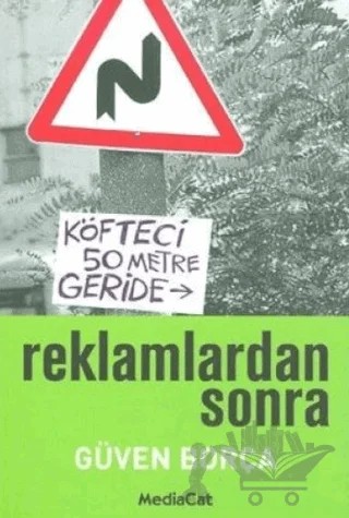 Reklamlardan Sonra – Güven Borça – MediaCat Kitapları kitap kapağı