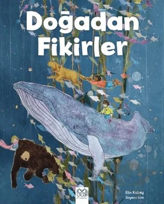 Doğadan Fikirler – Elin Kelsey – 1001 Çiçek Kitaplar kitap kapağı