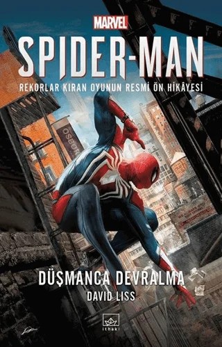 Düşmanca Devralma - Spider - Man – David Liss – İthaki Yayınları kitap kapağı