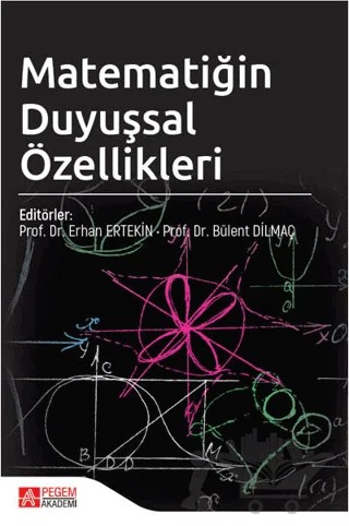 Matematiğin Duyuşsal Özellikleri – Kolektif – Pegem Akademi Yayıncılık kitap kapağı