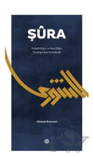 Şura – Ahmed Raysuni – Mahya Yayınları kitap kapağı
