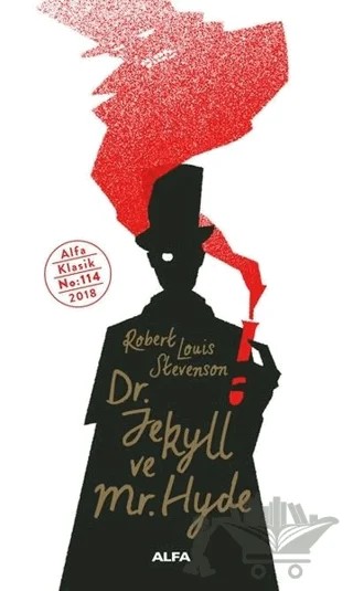 Dr. Jekyll ve Mr. Hyde – Robert Louıs Stevenson – Alfa Yayınları kitap kapağı