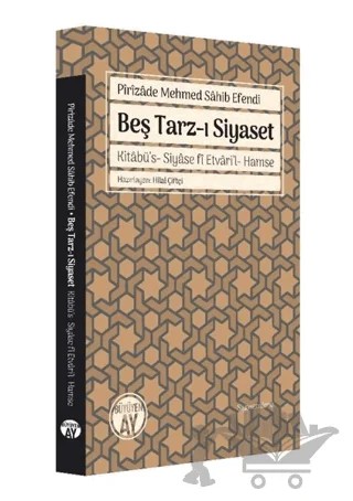 Beş Tarz-ı Siyaset – Pirizade Mehmed Sahib Efendi – Büyüyen Ay Yayınları kitap kapağı