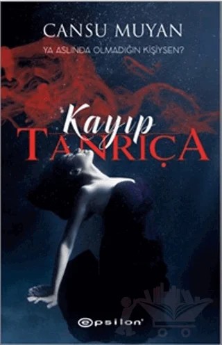 Kayıp Tanrıça – Cansu Muyan – Epsilon Yayınevi kitap kapağı