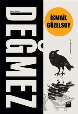 Değmez – İsmail Güzelsoy – Doğan Kitap kitap kapağı