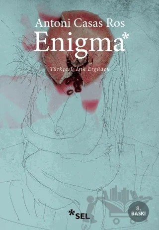 Enigma – Antoni Casas Ros – Sel Yayıncılık kitap kapağı