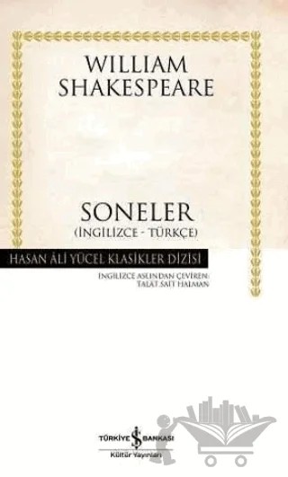 Soneler (İngilizce-Türkçe) – William Shakespeare – İş Bankası Kültür Yayınları kitap kapağı