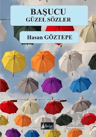 Başucu Güzel Sözler – Hasan Göztepe – Karina Kitap kitap kapağı