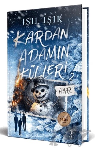 Ayaz - Kardan Adamın Külleri 2 – Işıl Işık – Artemis Yayınları kitap kapağı