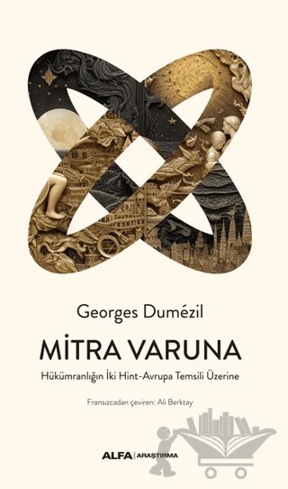 Mitra Varuna – Georges Dumezil – Alfa Yayınları kitap kapağı