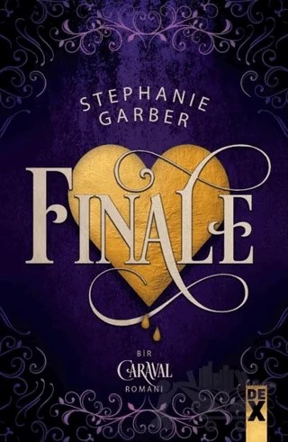 Finale - Caraval 3 – Stephanie Garber – Dex Yayınevi kitap kapağı